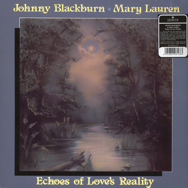 JOHNNY BLACKBURN & MARY LAUREN — Echoes Of Loves Reality