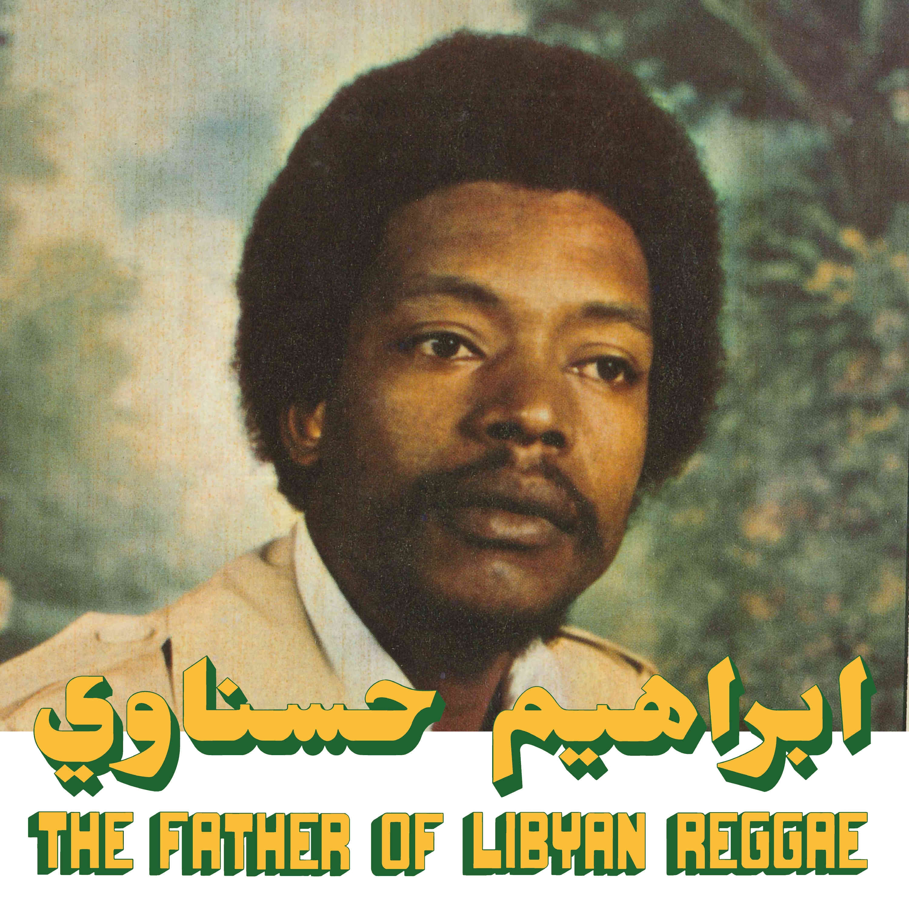 IBRAHIM HESNAWI — THE FATHER OF LIBYAN REGGAE