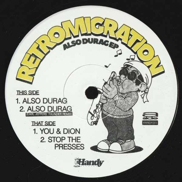 retromigration — Also Durag EP