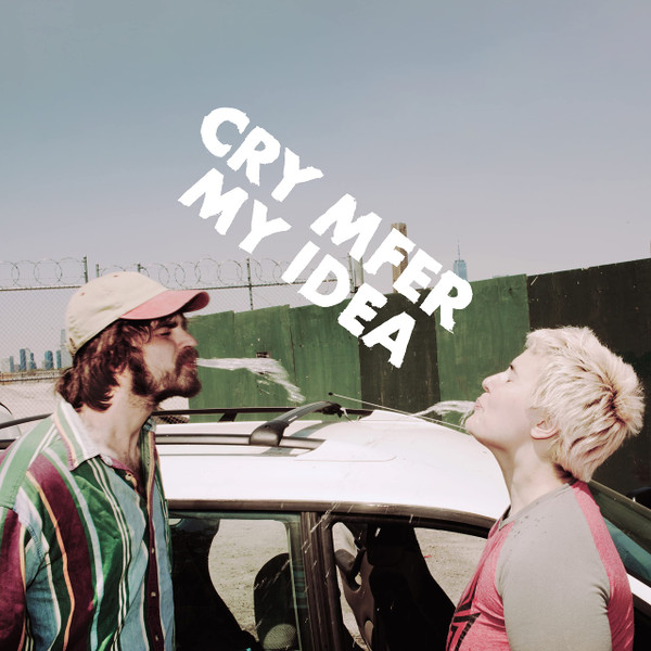 MY IDEA — Cry Mfer (Coloured Vinyl)