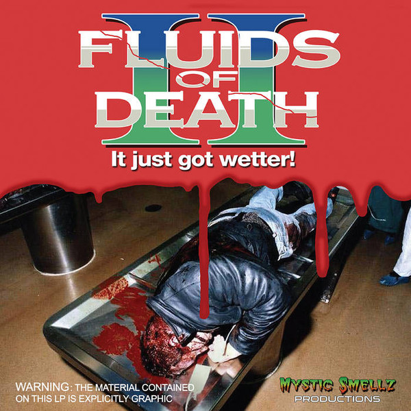 FLUIDS — Fluids Of Death 2