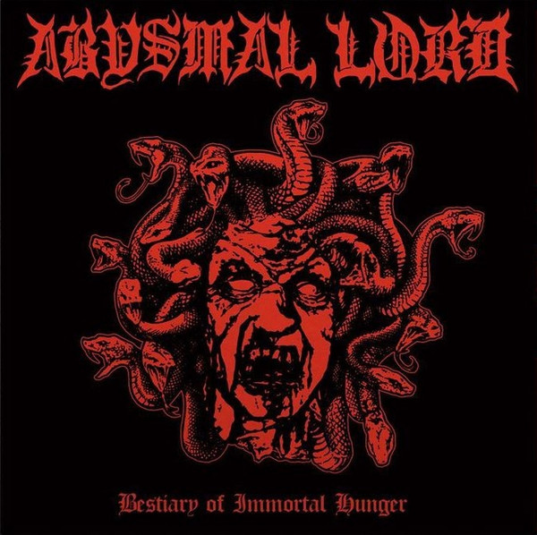 ABYSMAL LORD — Bestiary Of Immortal Hunger