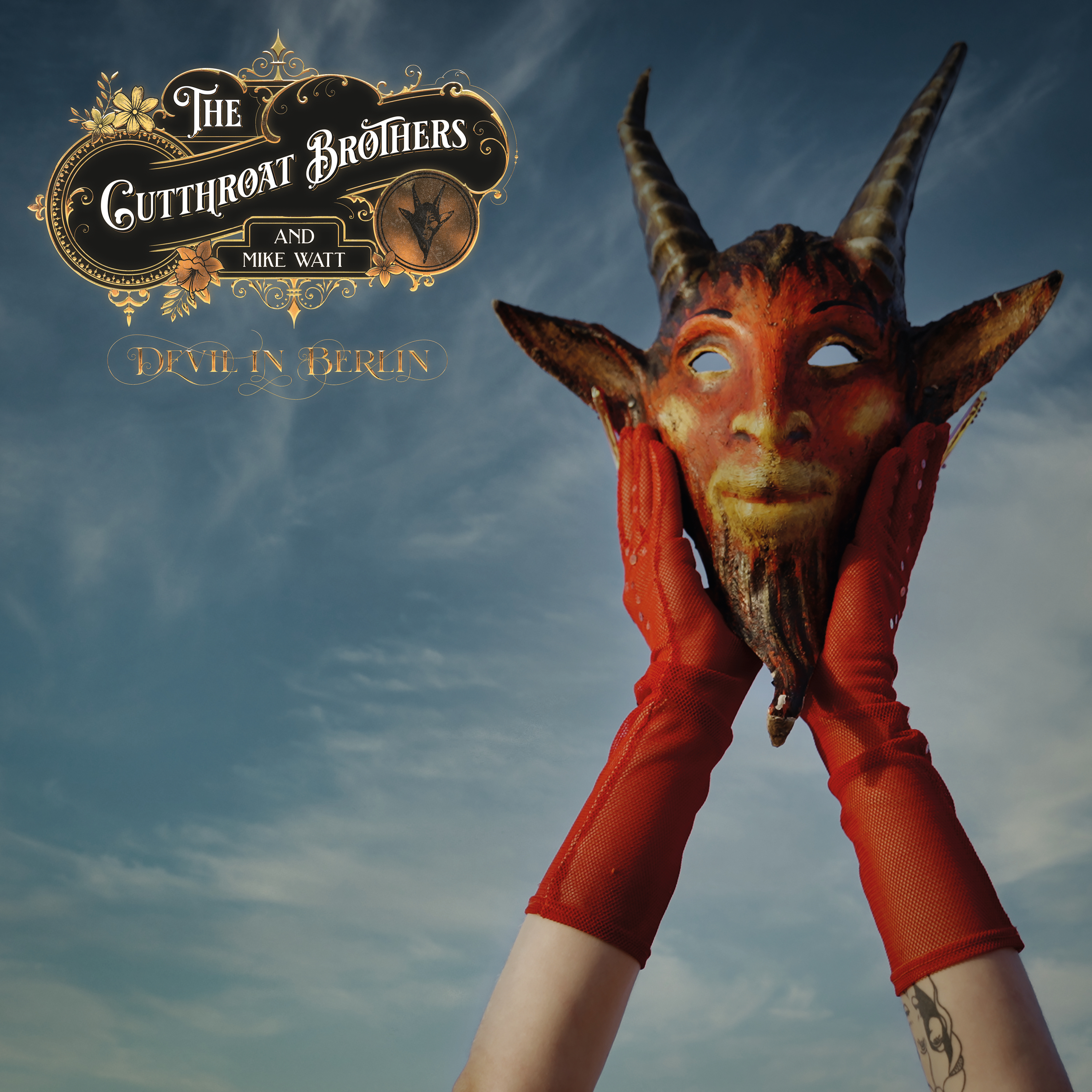 CUTTHROAT BROTHERS & MIKE WATT — Devil In Berlin