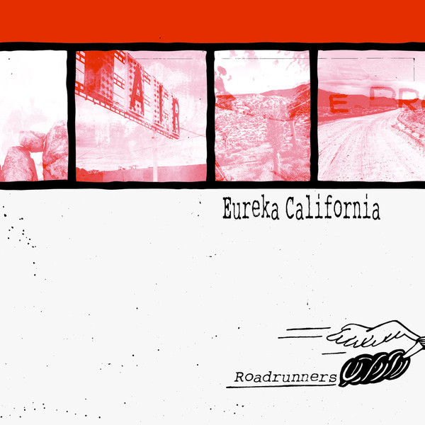 EUREKA CALIFORNIA — Roadrunners