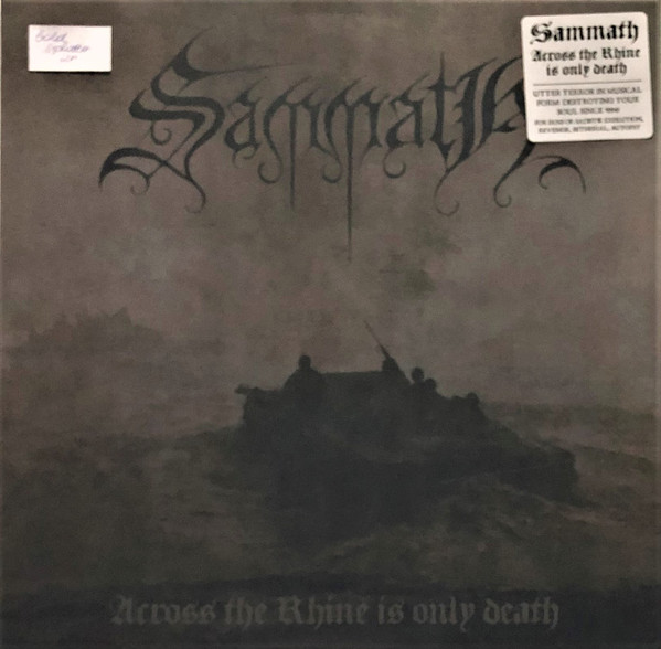 SAMMATH — Across The Rhine Is Only Death