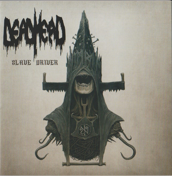 DEAD HEAD — SLAVE DRIVER