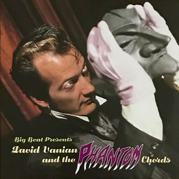 DAVID VANIAN & THE PHANTOM CHORDS — Big Beat Presents... David Vanian And The Phantom Chords