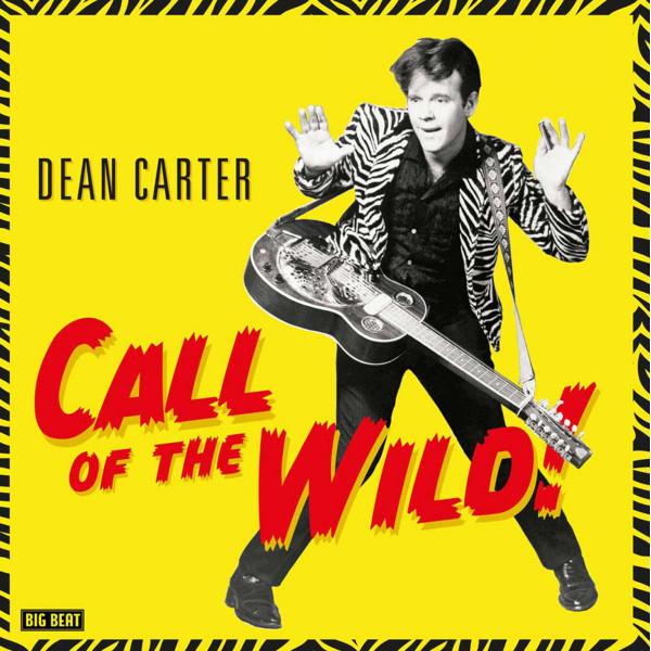 Dean Carter — Call Of The Wild