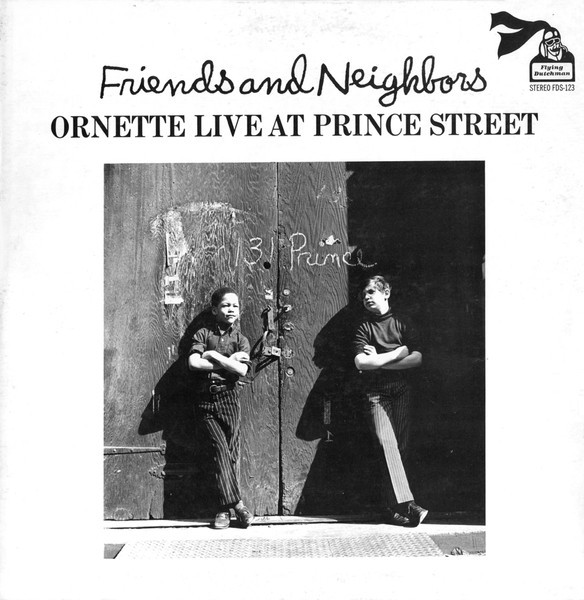 Ornette Coleman — Friends And Neighbors