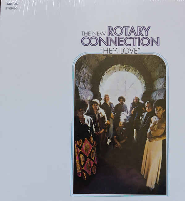 The New Rotary Connection — Hey, Love