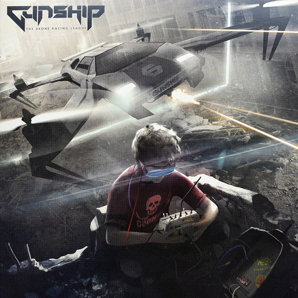 GUNSHIP — DRONE RACING LEAGUE THE