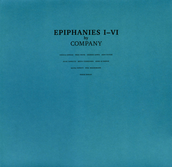 COMPANY — EPIPHANIES I-VI