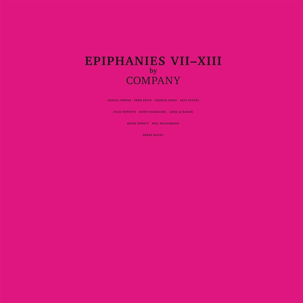 COMPANY — EPIPHANIES VII-XIII