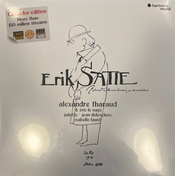 ALEXANDRE THARAUD — SATIE: AVANT-DERNIERES PENSEES