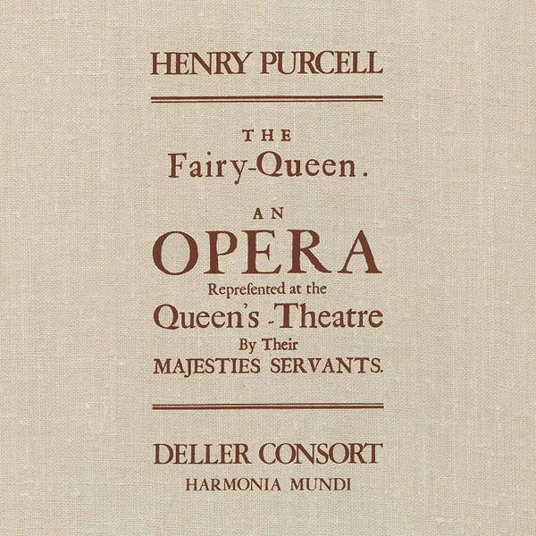 ALFRED DELLER, DELLER CONSORT, PENELOPE HOWARD — PURCELL: THE FAIRY QUEEN