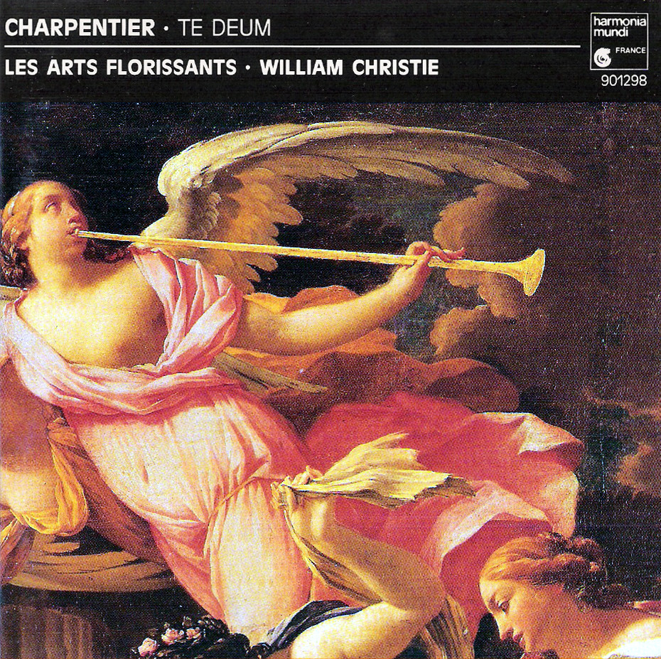 LES ARTS FLORISSANTS, WILLIAM CHRISTIE — TE DEUM