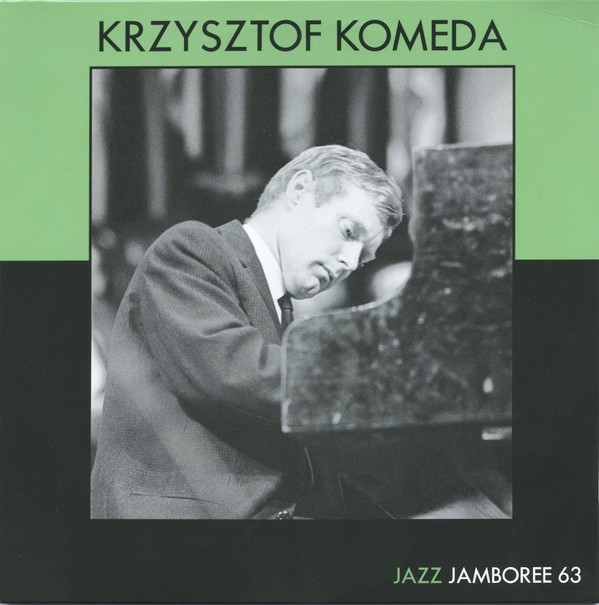 KRZYSZTOF KOMEDA — Jazz Jamboree 63