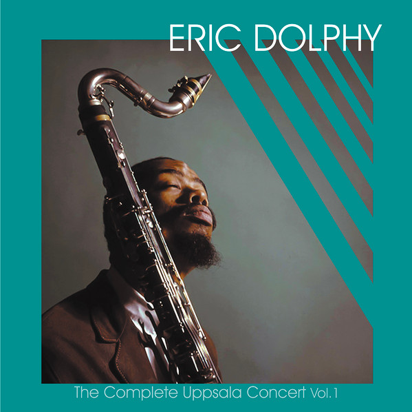 ERIC DOLPHY — The Complete Uppsala Concert Vol. 1