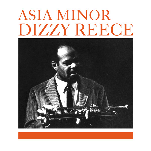 DIZZY REECE — Asia Minor