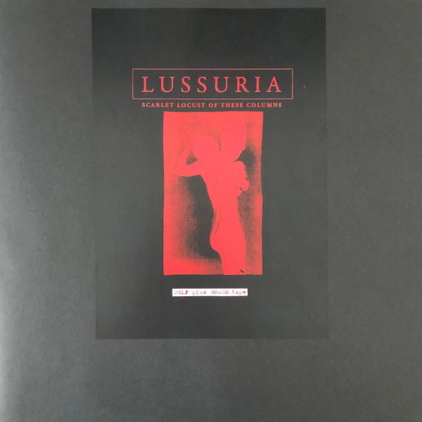 LUSSURIA — Scarlet Locust Of These Columns (Clear Vinyl)