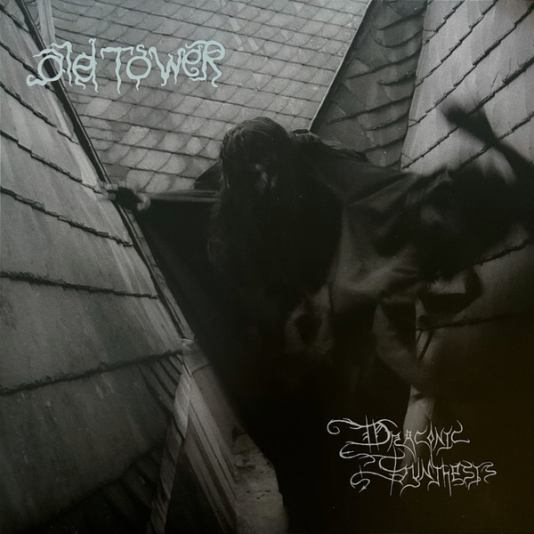 OLD TOWER — Draconic Synthesis