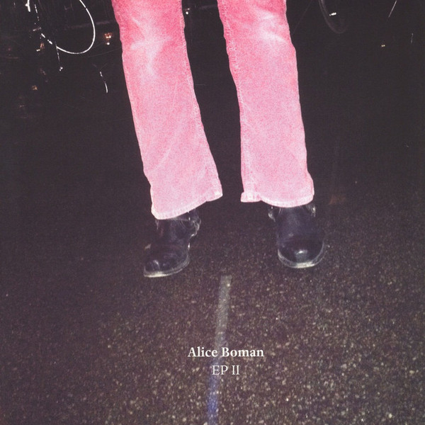ALICE BOMAN — EP II