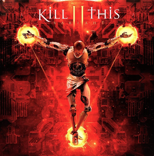 KILL II THIS — VARIANT