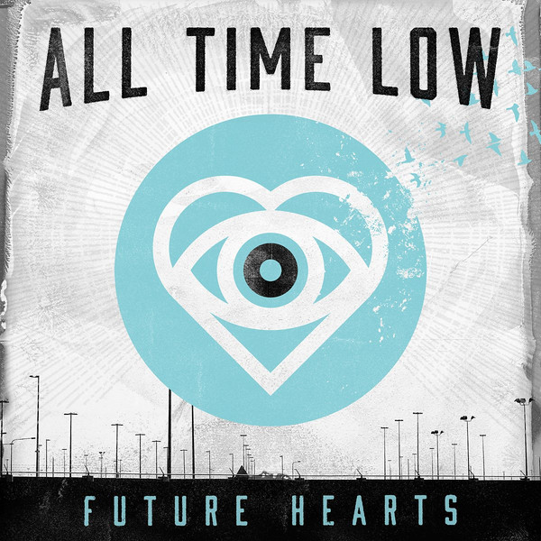 ALL TIME LOW — FUTURE HEARTS