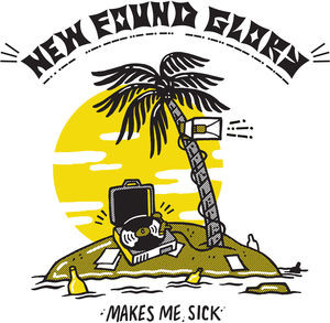 NEW FOUND GLORY — MAKES ME SICK