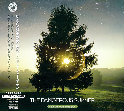 THE DANGEROUS SUMMER — REACH FOR THE SUN