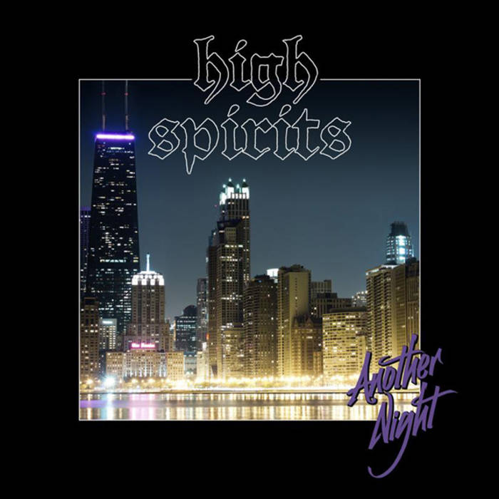 HIGH SPIRITS — Another Night