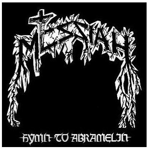 MESSIAH — Hymn To Abramelin