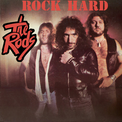RODS — Rock Hard