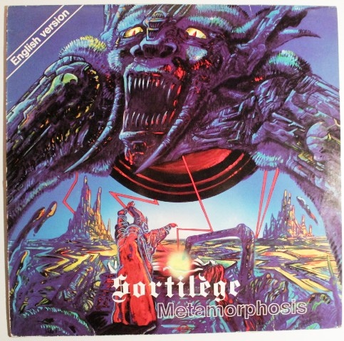 SORTILEGE — Metamorphosis