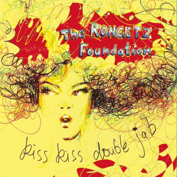 THE RONGETZ FOUNDATION — KISS KISS DOUBLE JAB (LP)