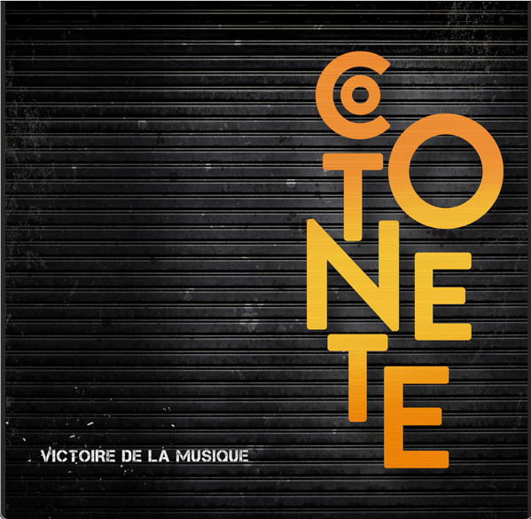 COTONETE — VICTOIRE DE LA MUSIQUE
