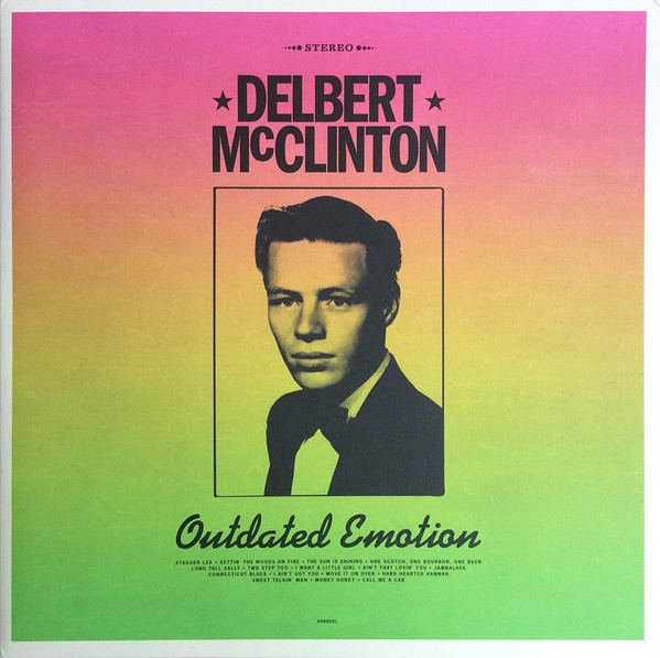 DELBERT MCCLINTON — OUTDATED EMOTION