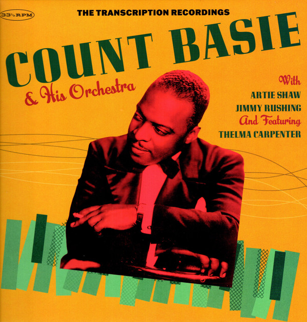 COUNT BASIE AND HIS ORCHESTRA — THE TRANSCRIPTION RECORDINGS