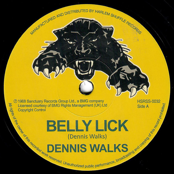 Dennis Walks — Belly Lick b/w Drumbago