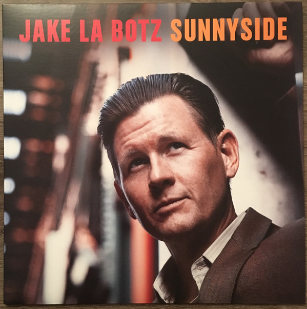 JAKE LA BOTZ — SUNNYSIDE