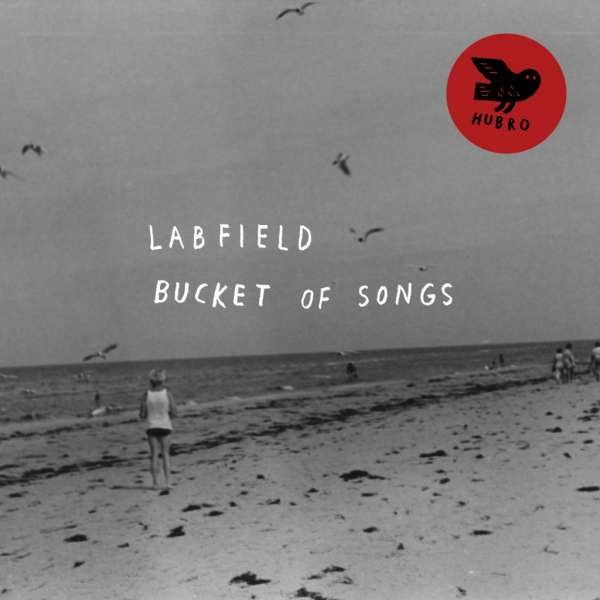 LABFIELD — Bucket Of Songs