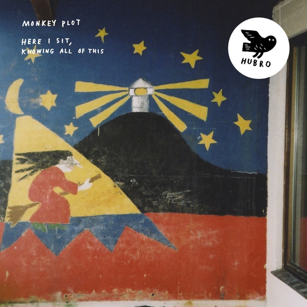 MONKEY PLOT — Knowing All Of Thi Here I Sit