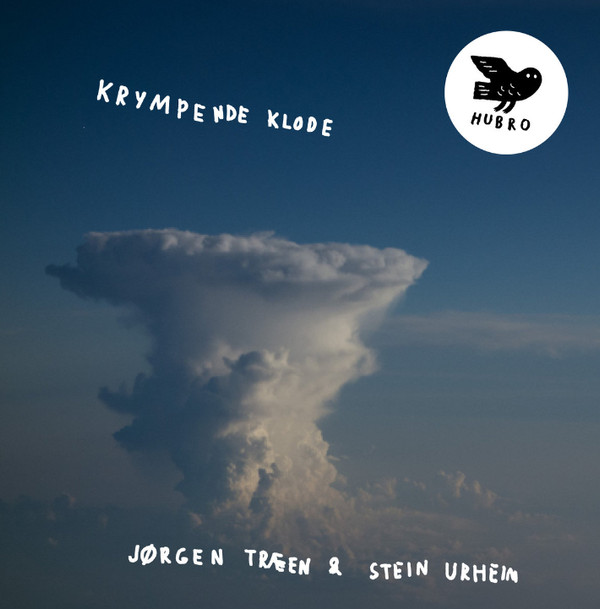 STEIN URHEIM AND J√∏RGEN TR√¶EN — KRYMPENDE KLODE