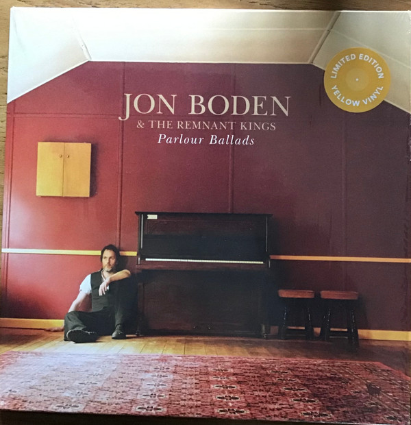 JON BODEN & THE REMNANT KINGS — PARLOUR BALLADS (YELLOW VINYL)