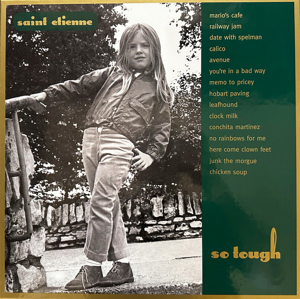 SAINT ETIENNE — SO TOUGH