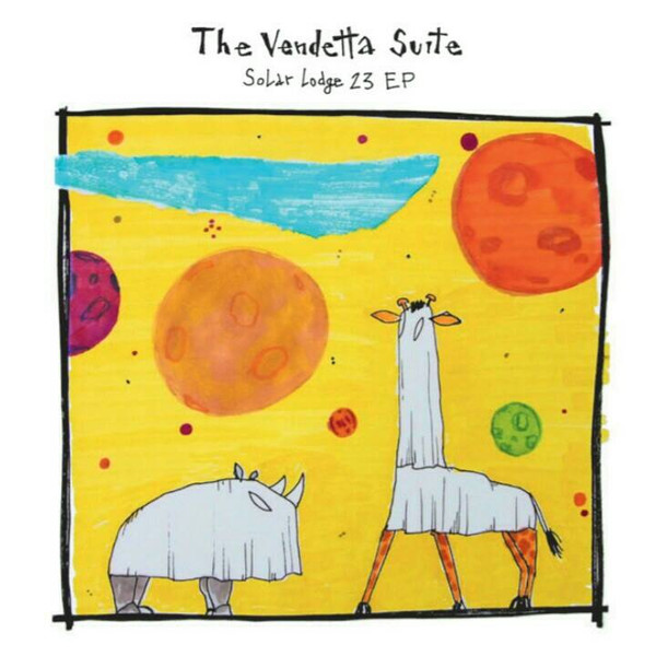 The Vendetta Suite — Solar Lodge 23 EP