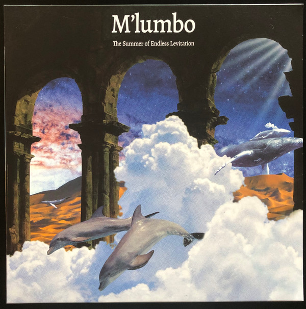 M'lumbo — The Summer Of Endless Levitation