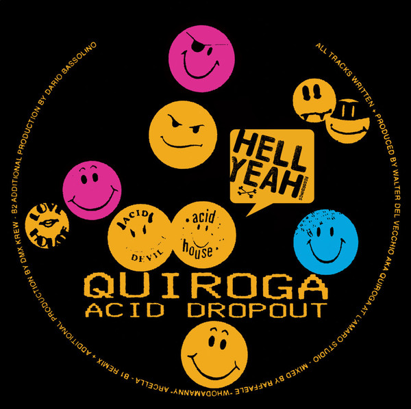 Quiroga — Acid Dropout