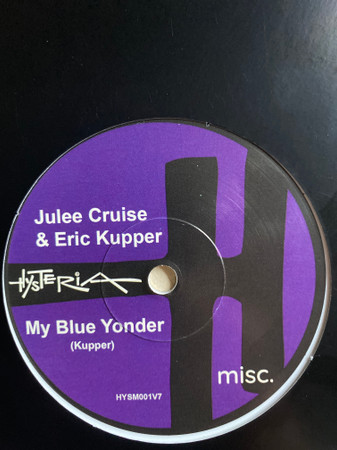 Julee Cruise & Eric Kupper — My Blue Yonder / Satisfied