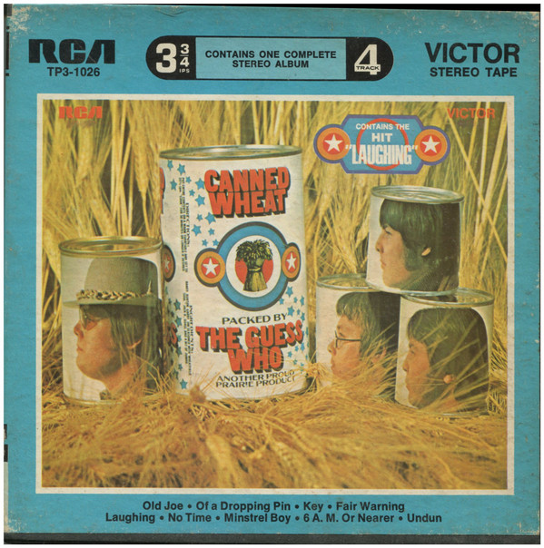 THE GUESS WHO — CANNED WHEAT